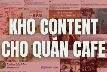 Kho content cho quán cafe bao hút view, dễ viral